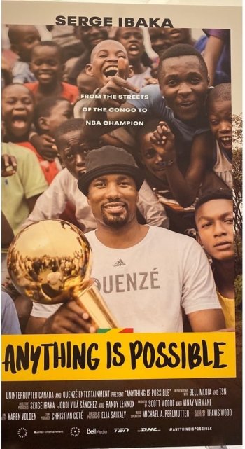 Anything is Possible - The Serge Ibaka Story