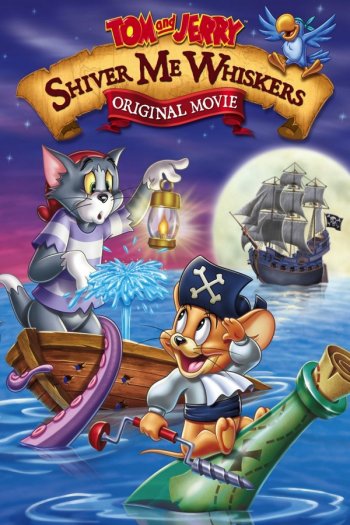Tom and Jerry: Shiver Me Whiskers TOP 10 Malta • FlixPatrol