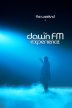 The Weeknd x Dawn FM Experience