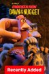 The Making of Chicken Run: Dawn of the Nugget