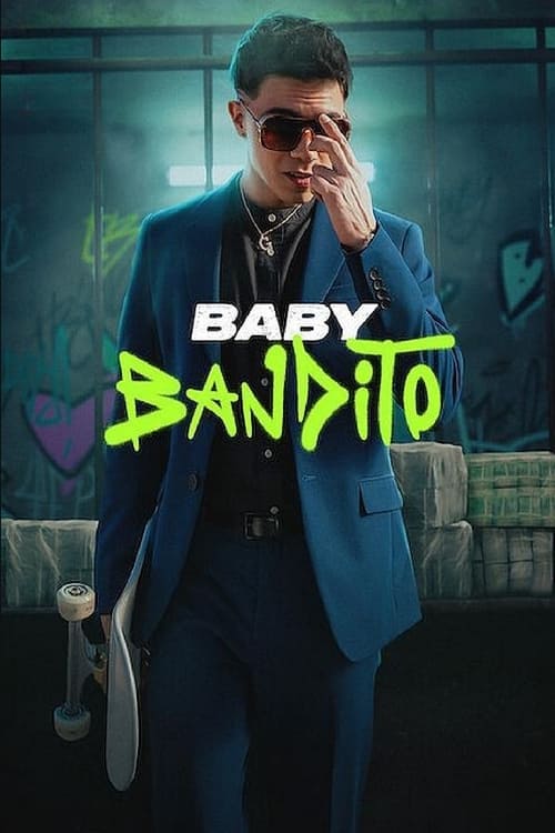 Baby Bandito • FlixPatrol
