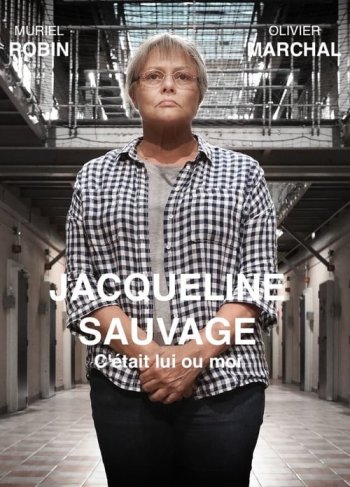 Jacqueline Sauvage: C'était lui ou moi