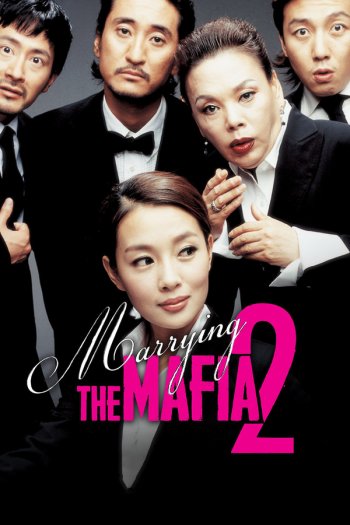 Marrying the Mafia II