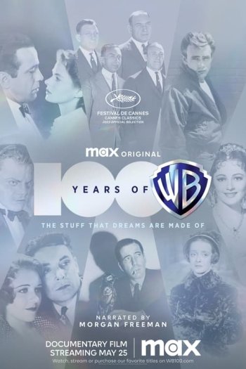 100 Years of Warner Bros.: The Stuff That Dreams Are Made Of