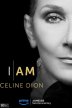 I Am Céline Dion
