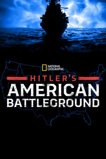 Hitler's American Battleground