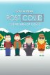 South Park: Post Covid: The Return of Covid
