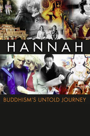 Hannah: Buddhism's Untold Journey