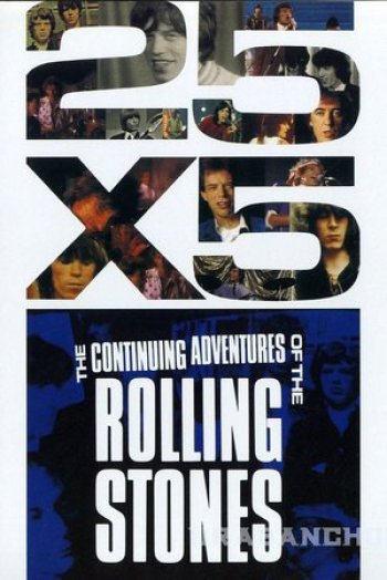 25x5: The Continuing Adventures of the Rolling Stones