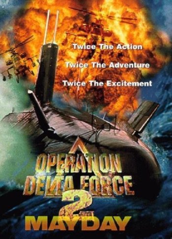 Operation Delta Force II: Mayday