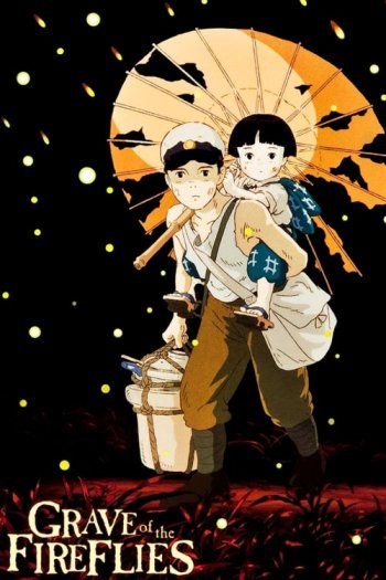 Grave of the Fireflies Similar Movies • FlixPatrol