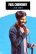 Paul Chowdhry - Live Innit