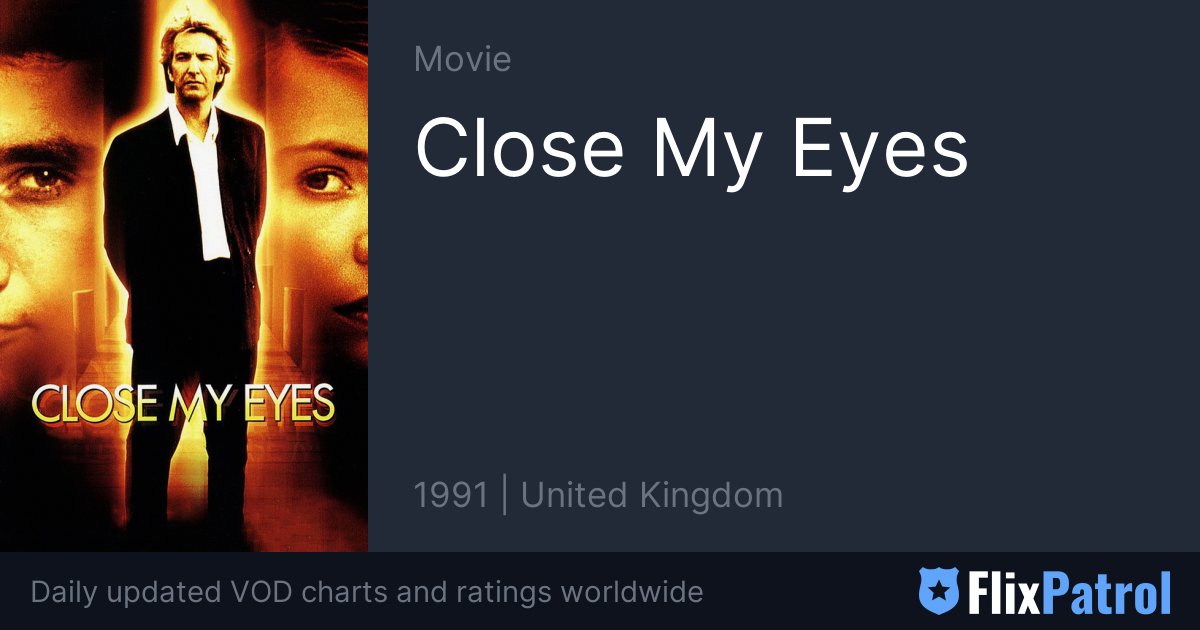 Close My Eyes Full Movie