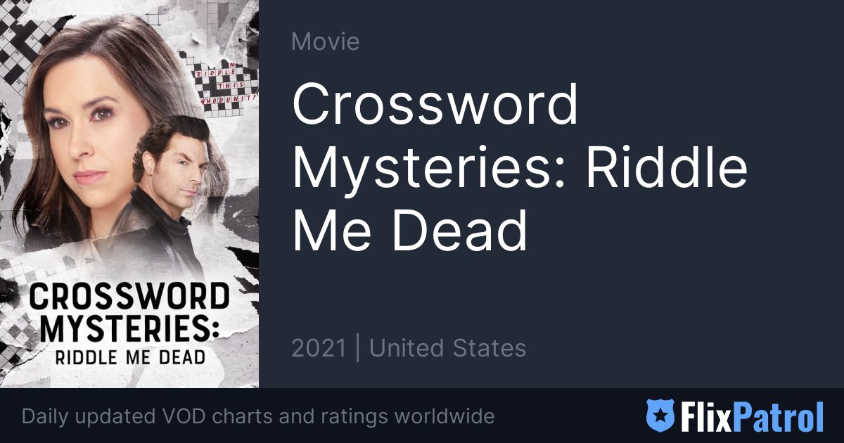 Crossword Mysteries: Riddle Me Dead • FlixPatrol