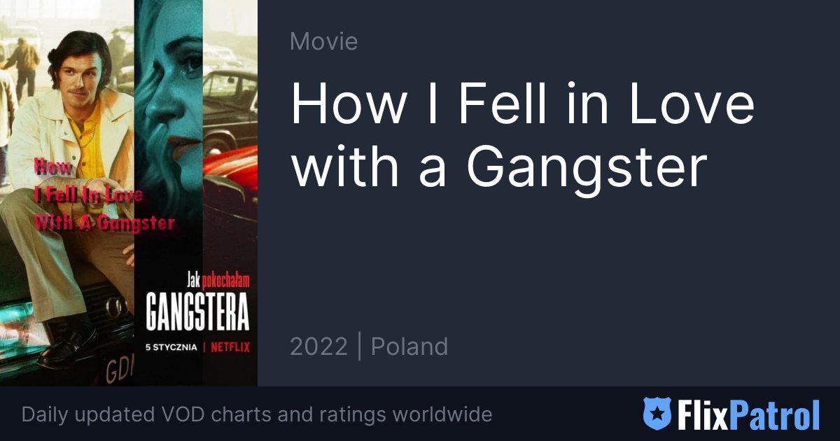 In a love gangster how i fell with Netflix 'How