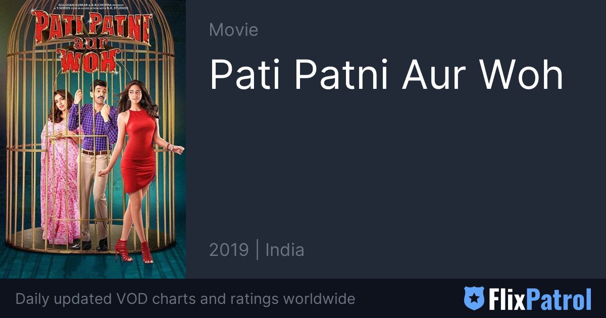 Pati patni aur woh on netflix hotsell