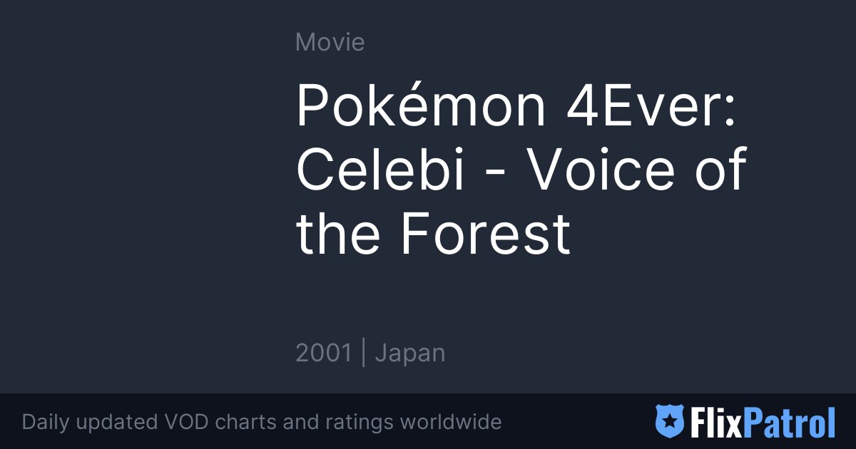 Pokemon celebi voice of the forest full on sale movie