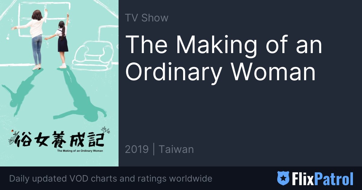 The making of an ordinary woman