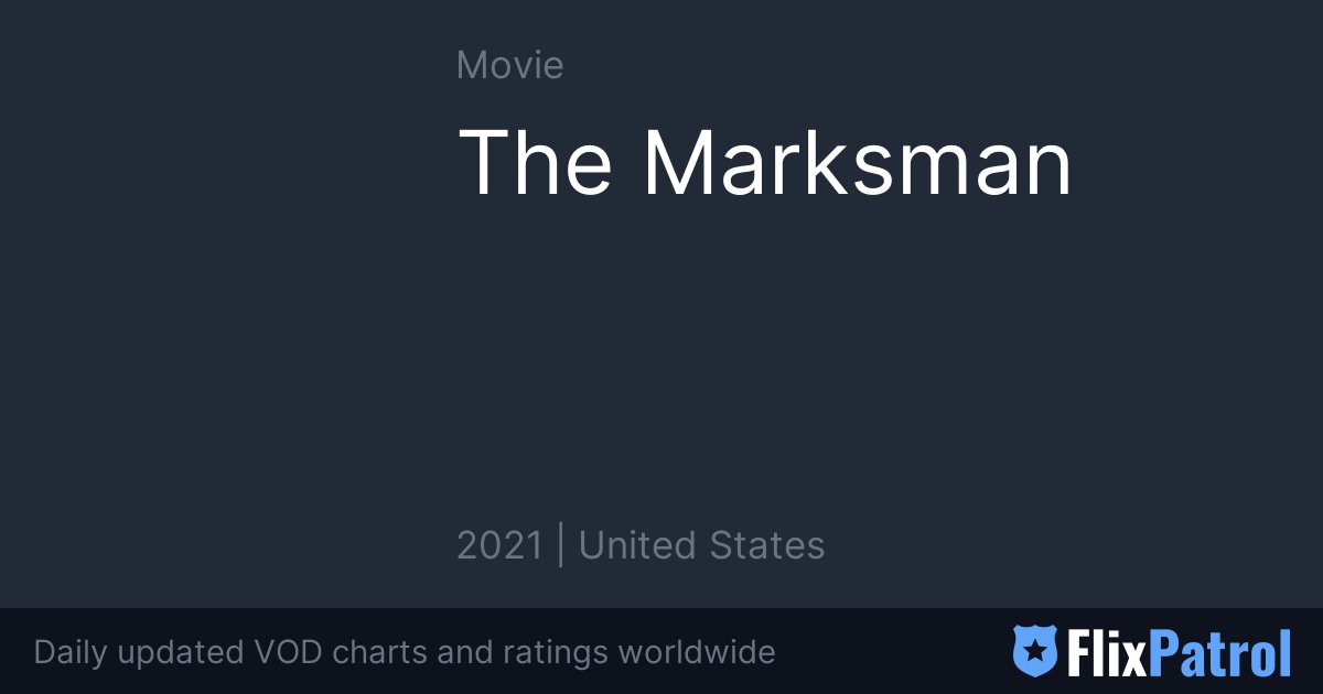 The marksman 2021 discount streaming