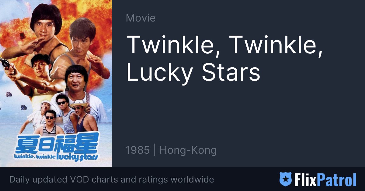 Twinkle, Twinkle Lucky Stars